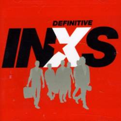 INXS : Definitve INXS